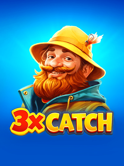 3X CATCH